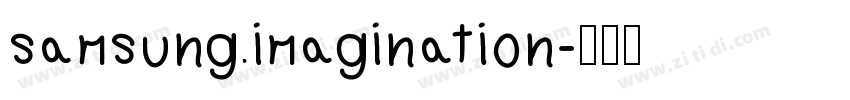 samsung imagination字体转换